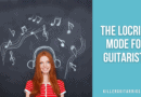 The Locrian Mode for Guitarists