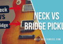 Neck vs Bridge Pickup