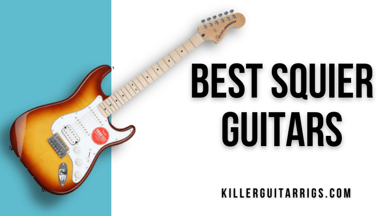 7 Best Squier Guitars
